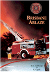 Brisbane Ablaze